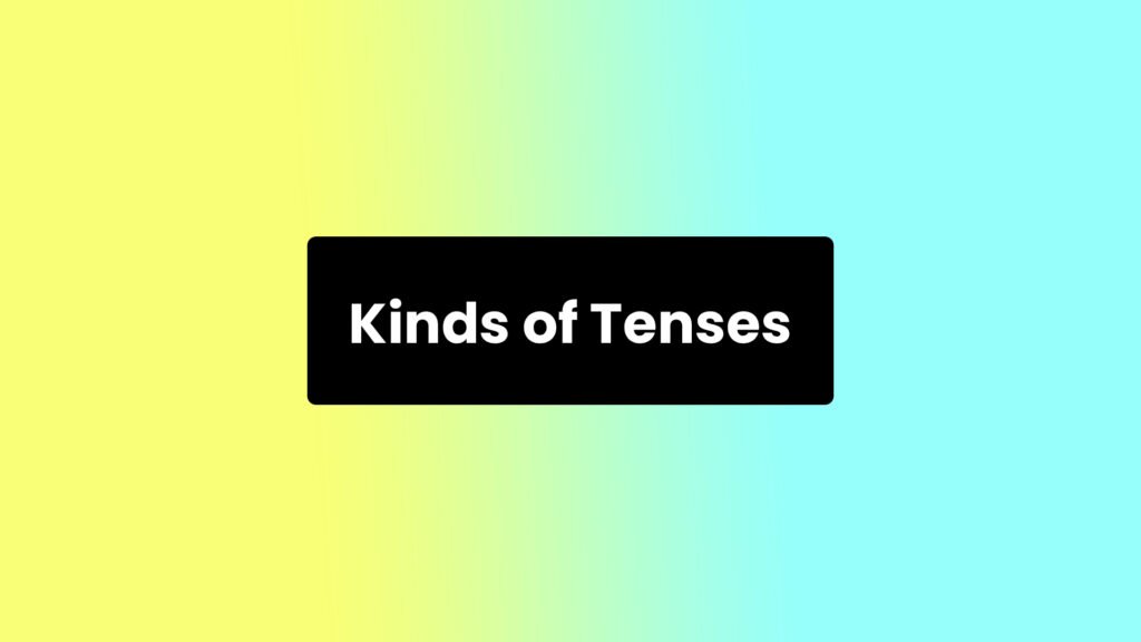 tenses